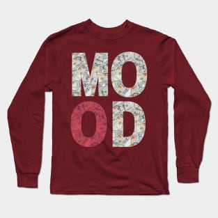 Money mood Long Sleeve T-Shirt